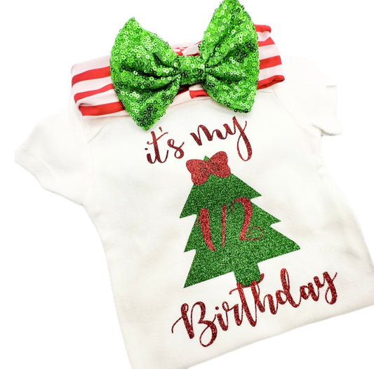 It’s My 1/2 Birthday Christmas Tree Bodysuit